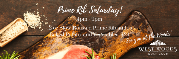 Prime Rib Saturday